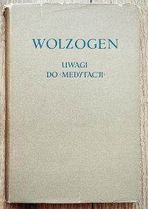 Wolzogen • Uwagi do medytacji metafizycznych Descartes'a