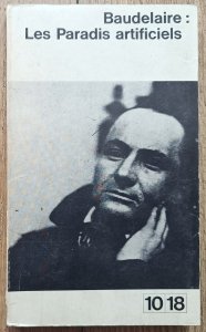 Charles Baudelaire • Les Paradis artificiels
