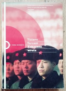 Tiziano Terzani • Zakazane wrota