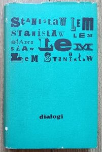 Stanisław Lem • Dialogi / 1972