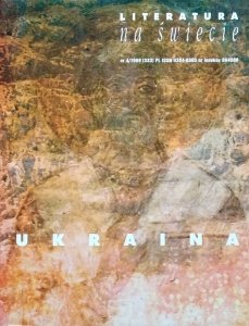 Literatura na świecie 4/1999 • Ukraina
