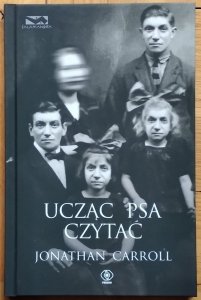 Jonathan Carroll • Ucząc psa czytać