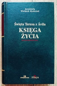 Święta Teresa z Avila • Księga życia