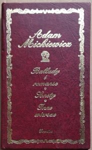 Adam Mickiewicz • Ballady i romanse, sonety i inne wiersze