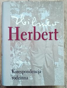 Zbigniew Herbert • Korespondencja rodzinna