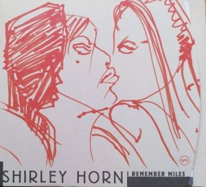 Shirley Horn • I Remember Miles • CD