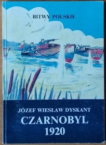 Józef Wiesław Dyskant • Czarnobyl 1920