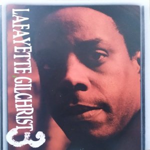 Lafayette Gilchrist • 3 [Three]• CD