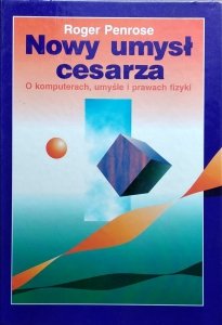 Roger Penrose • Nowy umysł cesarza
