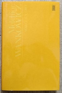 Melchior Wańkowicz • Walczący gryf