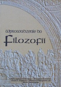 Mieczysław Krąpiec, Stanisław Kamiński i inni • Wprowadzenie do filozofii