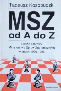 Tadeusz Kosobudzki • MSZ od A do Z