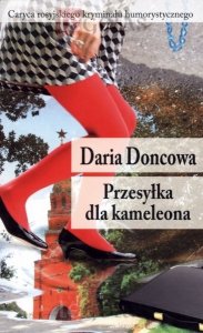 Daria Doncowa • Przesyłka dla kameleona