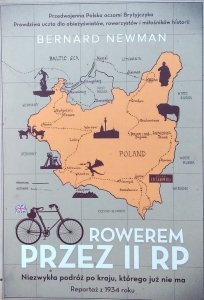 Bernard Newman • Rowerem przez II RP