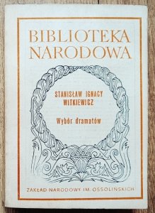 Stanisław Ignacy Witkiewicz • Wybór dramatów