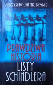 Mieczysław (Mietek) Pemper • Prawdziwa historia listy Schindlera