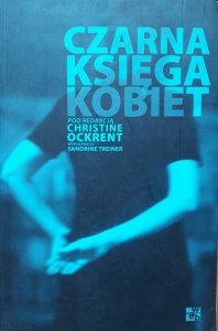 Christine Ockrent • Czarna księga kobiet