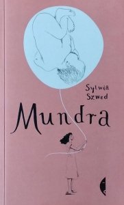Sylwia Szwed • Mundra