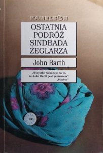 Żeglarza John Barth • Ostatnia podróż Sindbada Żeglarza 