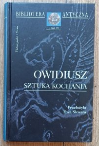 Owidiusz • Sztuka kochania / Biblioteka Antyczna 
