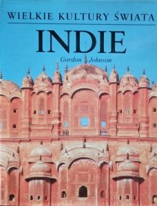 Gordon Johnson • Indie [Wielkie kultury świata]