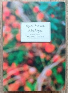 Wojciech Prażmowski • Miłosz. Tutejszy