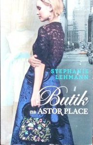 Lehmann Stephanie • Butik na Astor Place