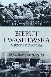 Jarosław Molenda • Bierut i Wasilewska
