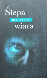 Ben Elton • Ślepa wiara