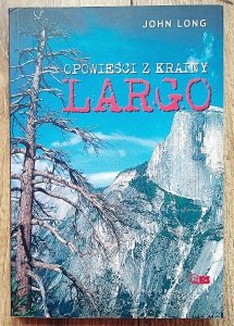 John Long • Opowieści z Krainy Largo