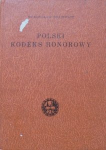Władysław Boziewicz • Polski kodeks honorowy