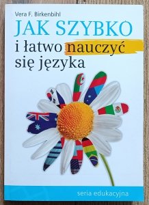 Vera Birkenbihl • Jak szybko i łatwo nauczyć się języka