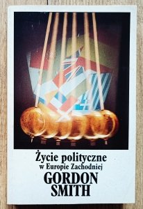 Gordon Smith • Życie polityczne w Europie Zachodniej
