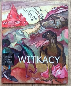 Anna Żakiewicz • Witkacy / Ludzie Czasy Dzieła