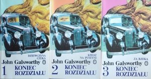 John Galsworthy • Koniec rozdziału [komplet]