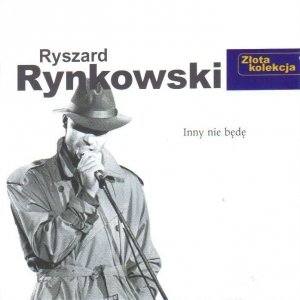 Ryszard Rynkowski • Inny nie będę [Złota kolekcja] • CD