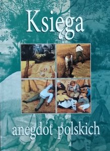 Wojciech Wiercioch • Księga anegdot polskich