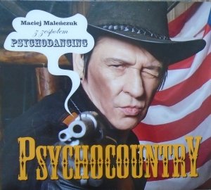 Maciej Maleńczuk • Psychocountry • CD
