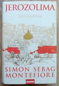Simon Sebag Montefiore • Jerozolima: Biografia
