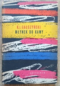 Konstanty Ildefons Gałczyński • Młynek do kawy
