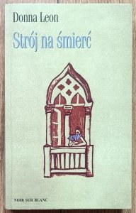 Donna Leon • Strój na śmierć