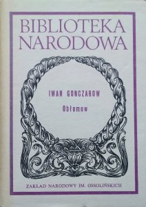 Iwan Gonczarow • Obłomow