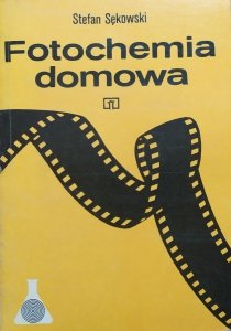 Stefan Sękowski • Fotochemia domowa