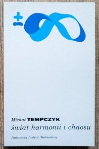 Michał Tempczyk • Świat harmonii i chaosu