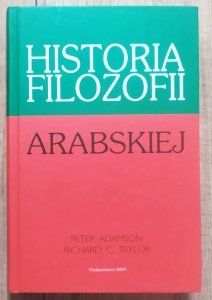 Peter Adamson, Richard Taylor • Historia filozofii arabskiej