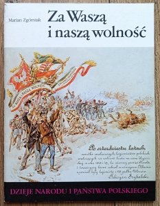 Marian Zgórniak • Za Waszą i naszą wolność