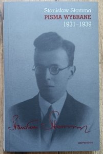 Stanisław Stomma • Pisma wybrane 1931-1939