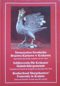 Towarzystwo Strzeleckie Bractwo Kurkowe w Krakowie • Zarys historii oraz kronika wydarzeń