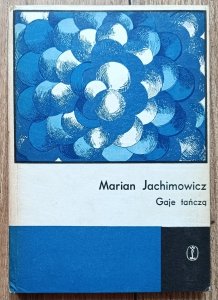 Marian Jachimowicz • Ponad widzianym / dedykacja autorska