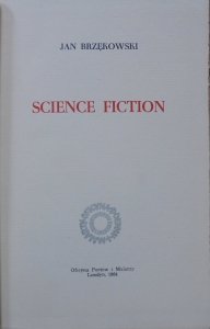 Jan Brzękowski • Science fiction [dedykacja autora]